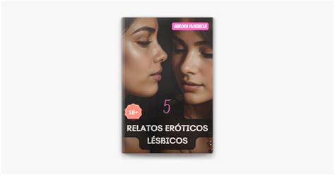 relatos eroticos lésbicas|TOP100 Relatos Eroticos: Lésbicos .